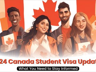 Student Visa Latest Updates 2024 Guide for Canada, Australia and UK